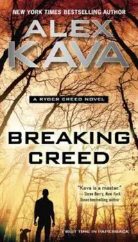 Breaking Creed/Alex Kava