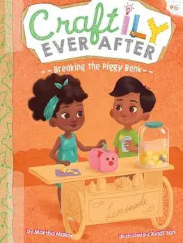 Breaking the Piggy Bank, Paperback/Martha Maker