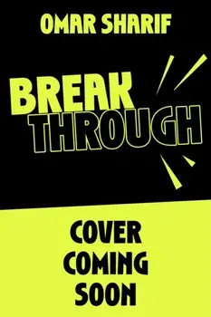 Breakthrough. From the streets to success, Paperback/Omar Sharif