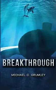 Breakthrough, Paperback/Michael C. Grumley