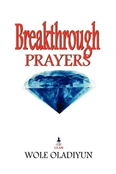 Breakthrough Prayers, Paperback/Wole Oladiyun