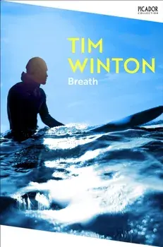 Breath, Paperback/Tim Winton