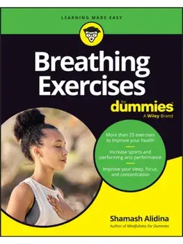 Breathing Exercises For Dummies, Paperback/Shamash Alidina