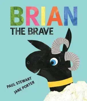 Brian the Brave, Paperback/Paul Stewart
