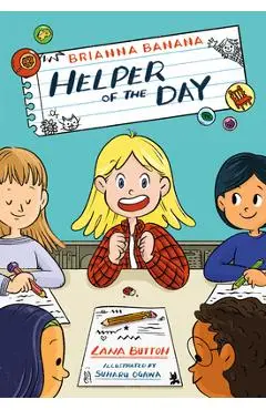 Brianna Banana, Helper of the Day - Lana Button