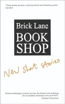Brick Lane Bookshop New Short Stories 2024, Paperback/Ellis