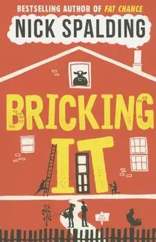 Bricking It, Paperback/Nick Spalding