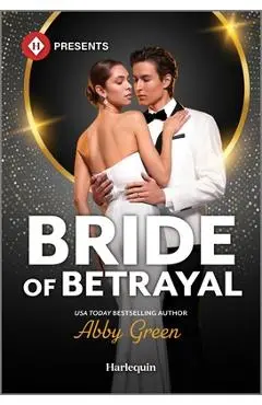 Bride of Betrayal - Abby Green