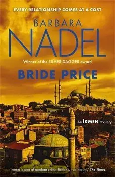 Bride Price (Inspector Ikmen Mystery 24), Paperback/Barbara Nadel