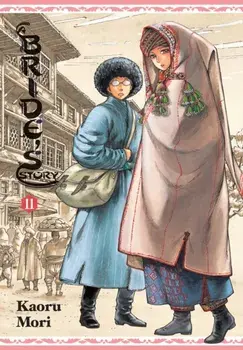 Bride's Story, Vol. 11, Paperback/Kaoru Mori