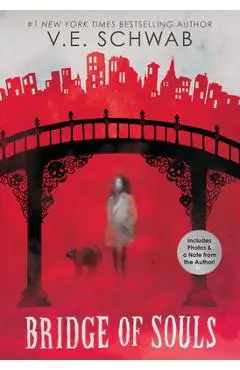 Bridge of Souls (City of Ghosts #3) - Victoria Schwab