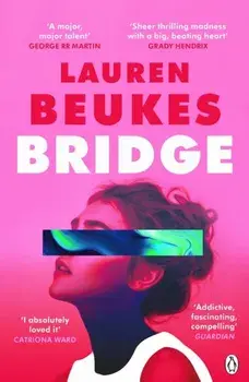 Bridge, Paperback/Lauren Beukes