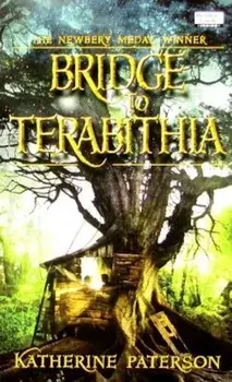 Bridge to Terabithia, Paperback/Katherine Paterson