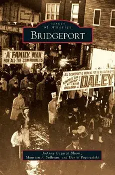 Bridgeport, Hardcover/Joanne Gazarek Bloom