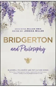 Bridgerton and Philosophy -
