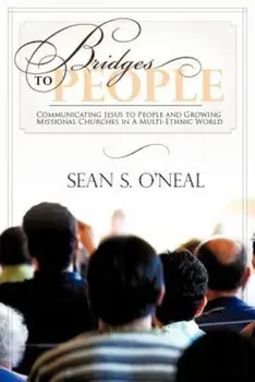 Bridges to People, Paperback/Sean S. O'Neal