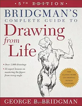 Bridgman's Complete Guide to Drawing from Life, Paperback/George B. Bridgman