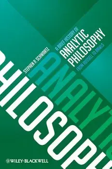 Brief History of Analytic Phil, Paperback/Stephen P. Schwartz