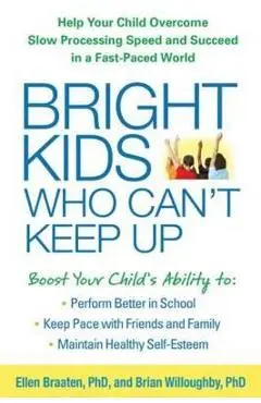 Bright Kids Who Can't Keep Up