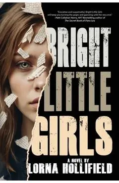 Bright Little Girls - Lorna Hollifield