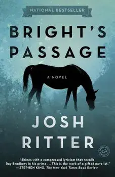 Bright's Passage, Paperback/Josh Ritter