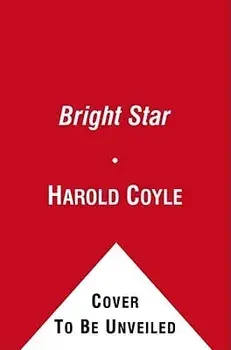Bright Star, Paperback/Harold Coyle