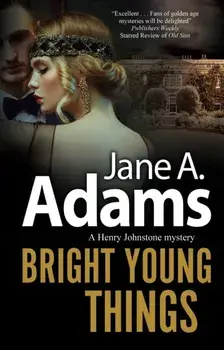 Bright Young Things. Main - Large Print, Hardback/Jane A. Adams
