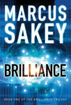 Brilliance, Paperback/Marcus Sakey
