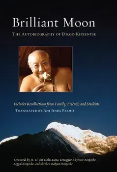 Brilliant Moon. The Autobiography of Dilgo Khyentse, Paperback/Jamgon Mipham
