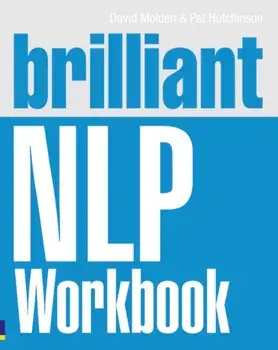 Brilliant NLP Workbook, Paperback/Pat Hutchinson