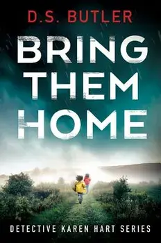 Bring Them Home, Paperback/D. S. Butler