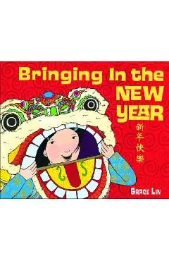 Bringing in the New Year - Grace Lin