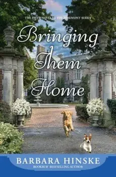 Bringing Them Home, Paperback/Barbara Hinske