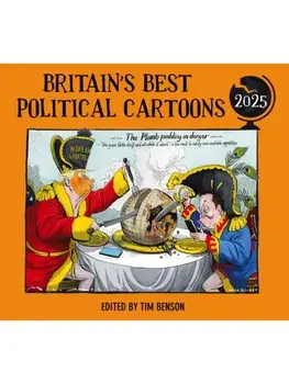 Britain's Best Political Cartoons 2025, Paperback/Tim Benson
