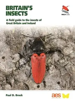Britain's Insects: A Field Guide to the Insects of Great Britain and Ireland, Paperback/Paul D. Brock