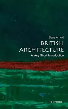 British Architecture: A Very Short Introduction, Paperback/***