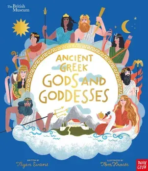 British Museum: Ancient Greek Gods and Goddesses, Paperback/Tegen (Senior Editor) Evans