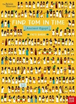 British Museum: Find Tom in Time, Ancient Egypt, Paperback/***