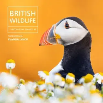 British Wildlife Photography Awards 13, Hardback/Will Nicholls