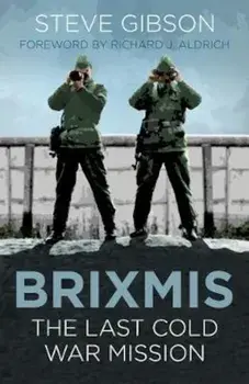 BRIXMIS, Paperback/Steve Gibson