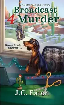Broadcast 4 Murder, Paperback/J.C. Eaton