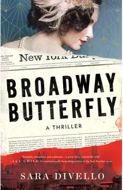 Broadway Butterfly: A Thriller - Sara Divello