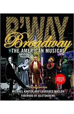 Broadway: The American Musical - Laurence Maslon