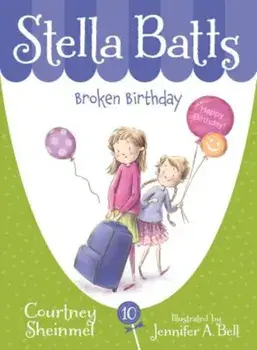 Broken Birthday, Paperback/Courtney Sheinmel