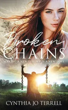Broken Chains, Paperback/Cynthia Terrell