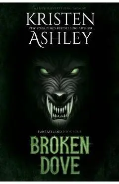 Broken Dove - Kristen Ashley