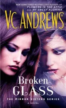 Broken Glass, Paperback/V. C. Andrews