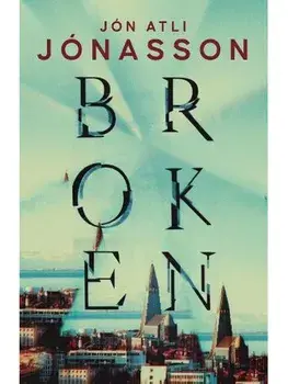Broken, Hardback/Jon Atli Jonasson