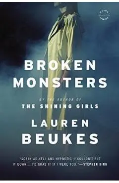 Broken Monsters - Lauren Beukes