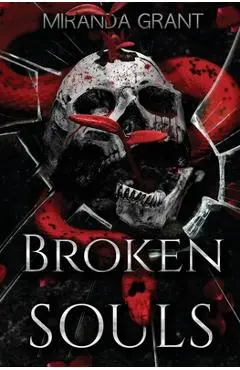 Broken Souls - Miranda Grant
